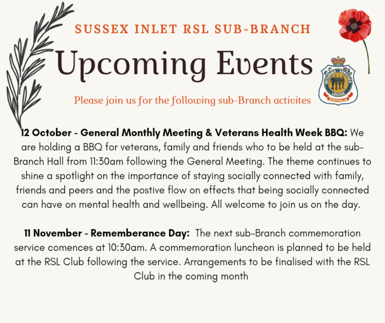 Poster announcing upcoming events for the Sussex Inlet RSL Sub-Branch, including a General Monthly Meeting and Veterans Health Week BBQ on October 12th, and a Remembrance Day commemoration on November 11th. The poster features a poppy and the RSL badge